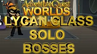 AQWorlds Lycan Class Solo Bosses!