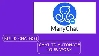 MANYCHAT TUTORIAL TO BUILD CHATBOT | COMPLETE GUIDE IN 2022