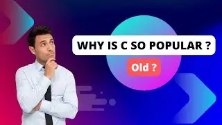 Why is C so Popular ?