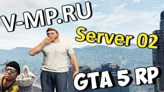 ТУПА ЛЕТСПЛАУ ЗНАКОМСТВО С НОВЫМ СЕРВЕРОМ VMP I GTA 5 RP