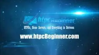 htpcBeginner Intro Trailer