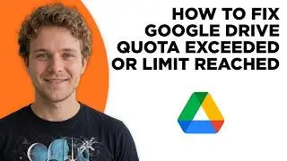 How to Fix Google Drive Quota Exceeded or Limit Reached (Full 2026 Tutorial)
