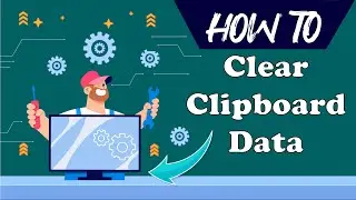 How to clear clipboard windows 10