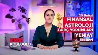 20 Şubat Balık Burcu Yeni Ay Astroloji Etkileri, Burç Yorumları - Finansal Astroloji