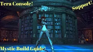 Tera - Console Mystic Build Guide
