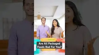 Best & Worst Packaged Foods Revealed