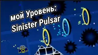 Мой полноценный уровень в Geometry Dash (Noclip)