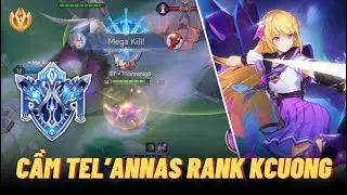 [Icyfoxx] Test trang bị Tel’annas ở rank Kim cương - vẫn cứ 3 tên hiệu quả | Liên quân