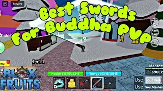 Best 6 Swords For Buddha PVP In BloxFruits Update 18!!  Must Try