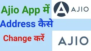 Ajio App Me Address Kaise Change Kare l How To Change Account Address Ajio App