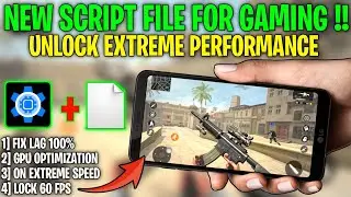 Unlock Extreme Speed For Gaming | Smart Pack Script File | No Root