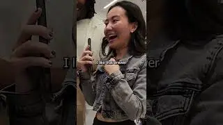 I did not expect her to react this way