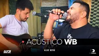 William e Bidiko - Algo Novo (COVER)