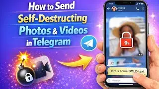 How to Send Self-Destructing Photos & Videos in Telegram (2026)