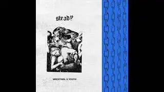 WRCKTNGL & YOUTH - Steady
