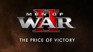 Men of War II — The Price of Victory Trailer