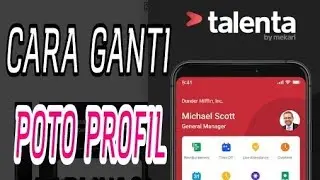 Cara ganti POTO PROFIL di aplikasi TALENTA