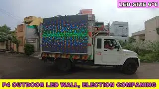 P4 LED WALL OUTDOOR ELECTION COMPAINING