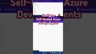 🚀 Configure Self-Hoster Azure DevOps Agents | Azure DevOps Series 