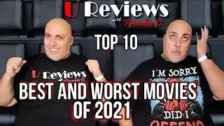 Best and Worst Movies of 2021