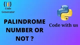 Palindrome or Not in Python | Python for Beginners | Code Generator | CG.