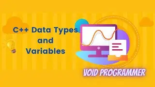 C++ Data Types | Variables | Getting start with  C++