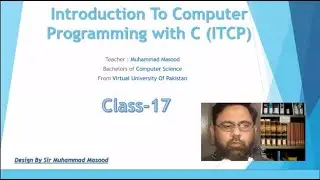Turbo C Class 17 Sir Masood | Chapter-06  | Decision Making | if-else if-else statements | Urdu | Hi