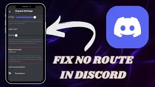 How to Resolve No Route Problem in Discord Voice Channels - Here's How You Can Do It - 2025
