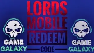 All Working!! LORDS MOBILE REDEEM CODES 2022 | CODE LORDS MOBILE |LORDS MOBILE CODES September 2022