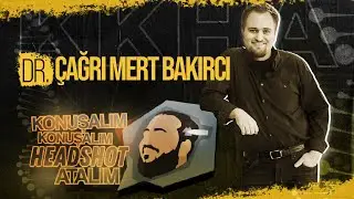 Çağrı Mert Bakırcı ile 