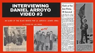 [Video 3 - Fiesta de las Rosas] Interviewing Danny Arroyo, Black Beret por La Justicia