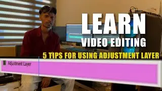 5 Tips For Useing Adjustment Layer in Premiere Pro Tutorial ( Learn Video Editing )