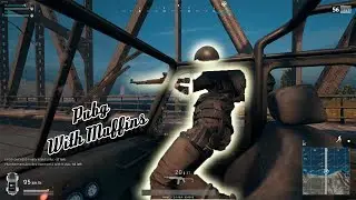 PUBG with muffins so close!