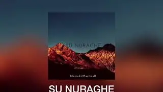 SU NURAGHE - [Official Audio Music]