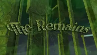 The Remains // Tier 14 || Rebeat