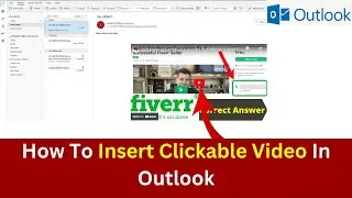 How to insert Any Video In Outlook | How To Embed Clickable Video In Outlook | [Updated] 2023