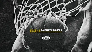 ANTLIVEPROJECT - BALL
