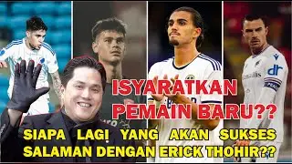 Erick Thohir Isyaratkan Akan Terus Menambah Pemain Untuk Menuju Panggung Piala Dunia 2026 #004