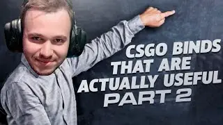 40+ ACTUALLY Useful Binds & Commands by CS:GO Pro | Part 2