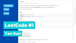 LeetCode #1: Two Sum Explanation + Code!