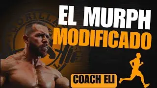 El Murph modificado | Coach Eli
