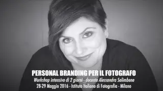Personal Branding per il Fotografo - Alessandra Salimbene per l'Istituto Italiano di Fotografia