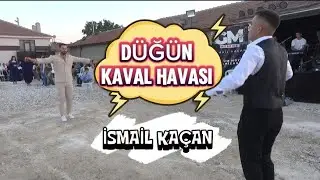 DÜĞÜN KAVAL HAVASI