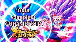 TODO lo que TIENES que SABER de GOHAN BESTIA | Dragon Ball LEGENDS