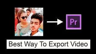 How To Export Video In A Premiere Pro Cs6 Hindi Tutorial