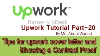 Tips for upwork cover letter-Upwork Tutorial Part-20 | Abdul Wadud