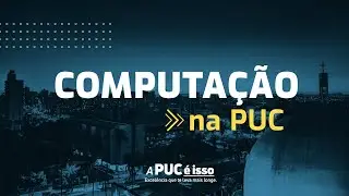Como são os cursos de Computação na PUC?