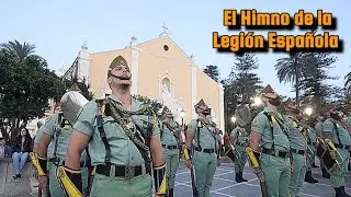 El Himno de la Legión Española 