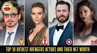 Top 10 Richest Avengers Actors and their Net Worth