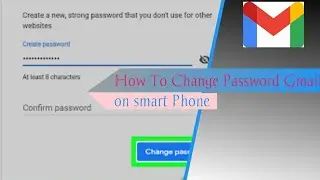 How to change password Gmail on phone
